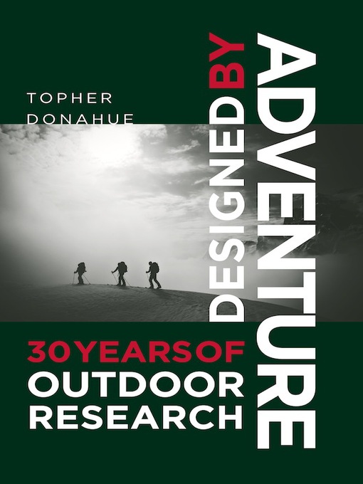 Title details for Designed by Adventure by Topher Donahue - Available